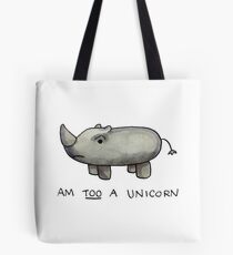 Am TOO a Unicorn Tote Bag