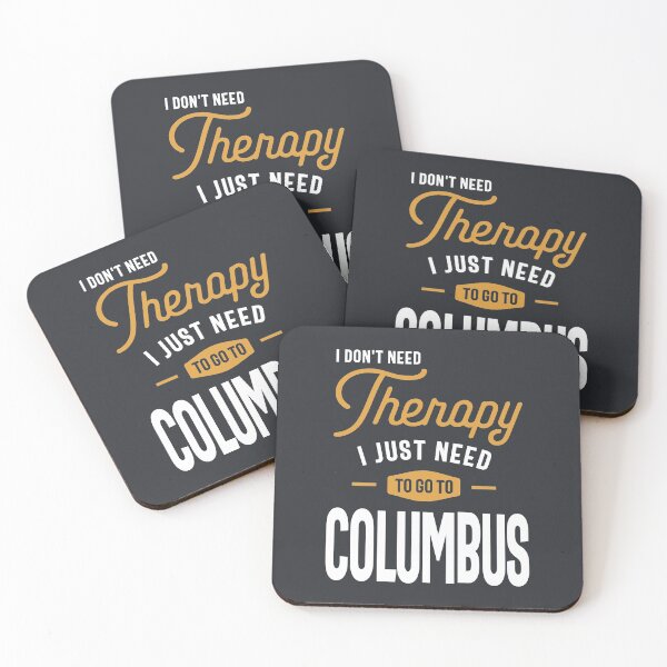 Item preview, I Don't Need Therapy I Just Need To Go To Columbus designed and sold by cidolopez.