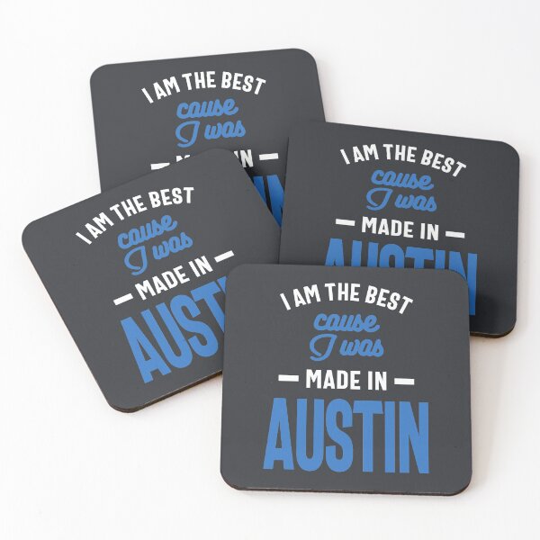 Item preview, I Am The Best Cause I Was Made in Austin designed and sold by cidolopez.