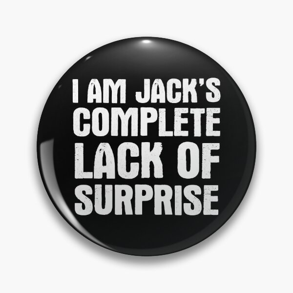 Artikelvorschau, Ich bin Jacks völliger Mangel an Überraschung entworfen und verkauft von SimplyNewDesign.