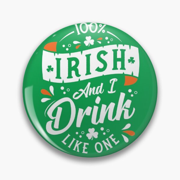 Item preview, 100% Irish and I Drink Like One - St Paddy's Day - Shamrock designed and sold by Nemons.