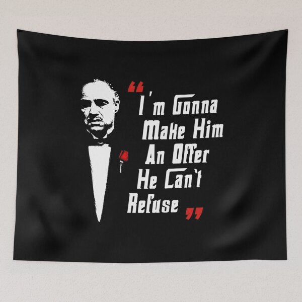 Item preview, I'm going to make him an offer he can't refuse designed and sold by Wholestaircase.