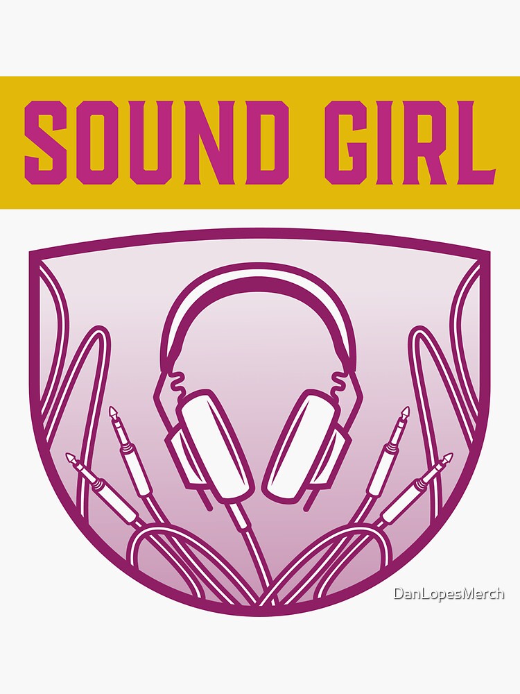 "Sound Girl Audio Girl Headphones" Sticker for Sale by DanLopesMerch