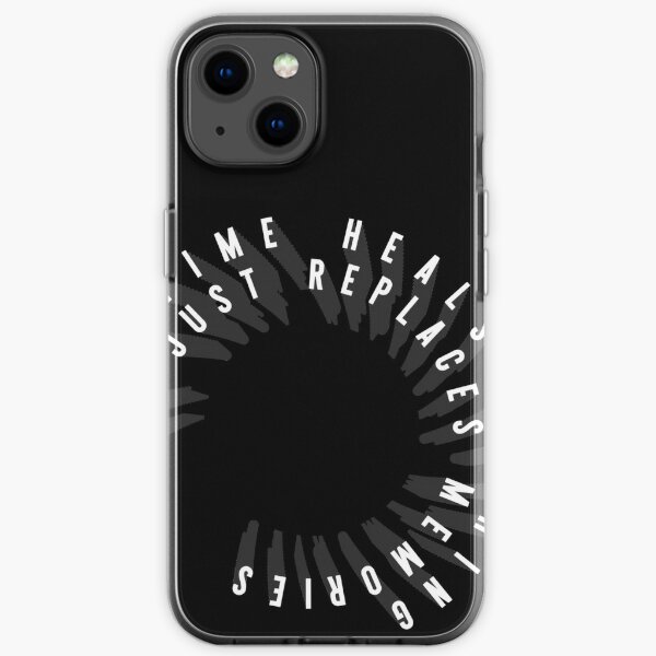 TIME HEALS NOTHING iPhone Soft Case