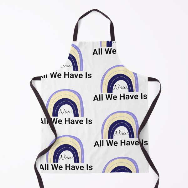 Item preview, All we Have is Now designed and sold by LU NA.