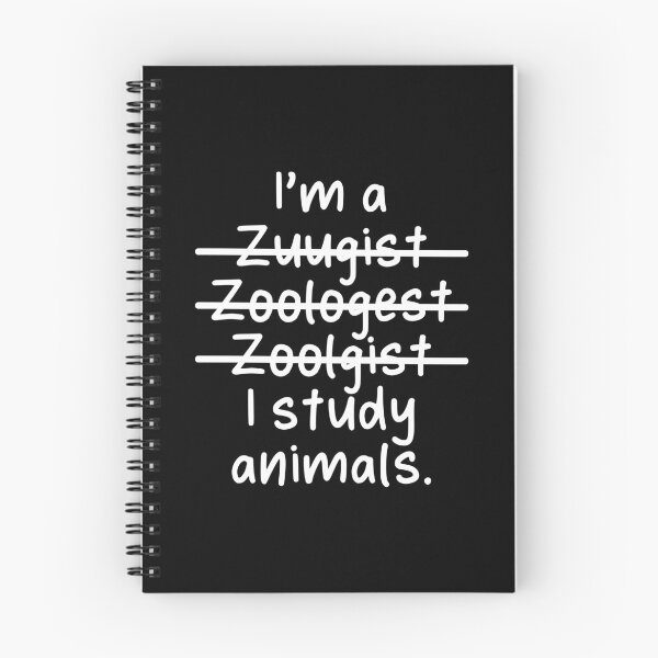 Item preview, I'm a Zoologist, I Study Animals - Misspelled designed and sold by livegood.