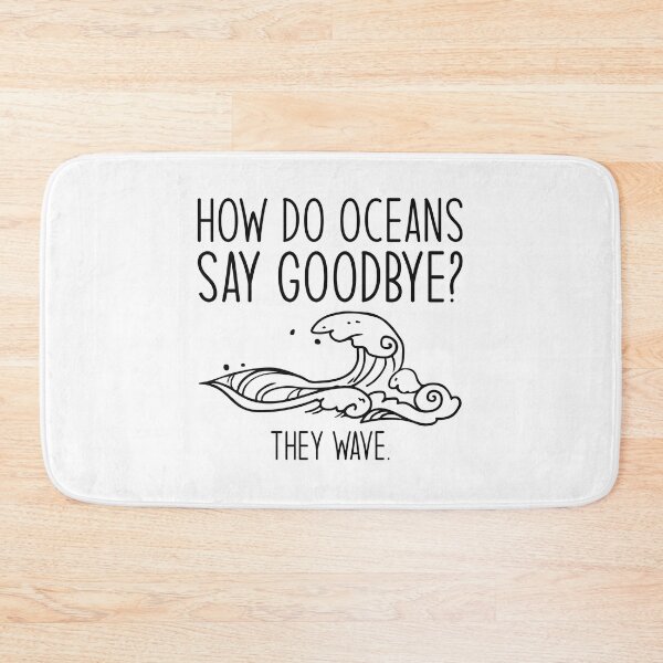 Item preview, How Do Oceans Say Goodbye designed and sold by cherrific.
