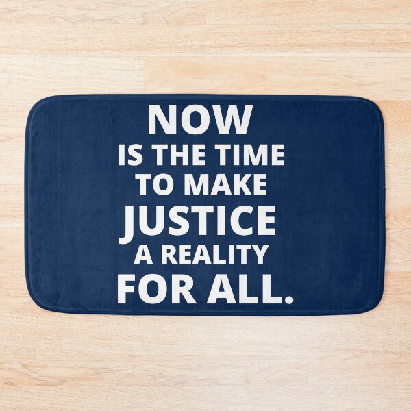 Item preview, Now Is The Time To Make Justice A Reality For All designed and sold by dacdibac.