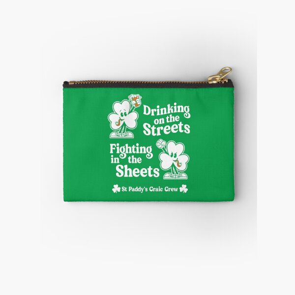Item preview, Drinking on the Streets - St Paddy's Day - Irish Shamrock - Craic Crew designed and sold by Nemons.