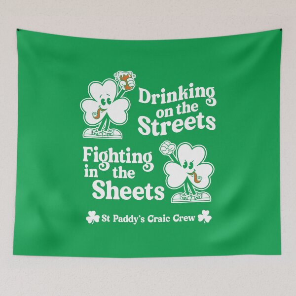 Item preview, Drinking on the Streets - St Paddy's Day - Irish Shamrock - Craic Crew designed and sold by Nemons.
