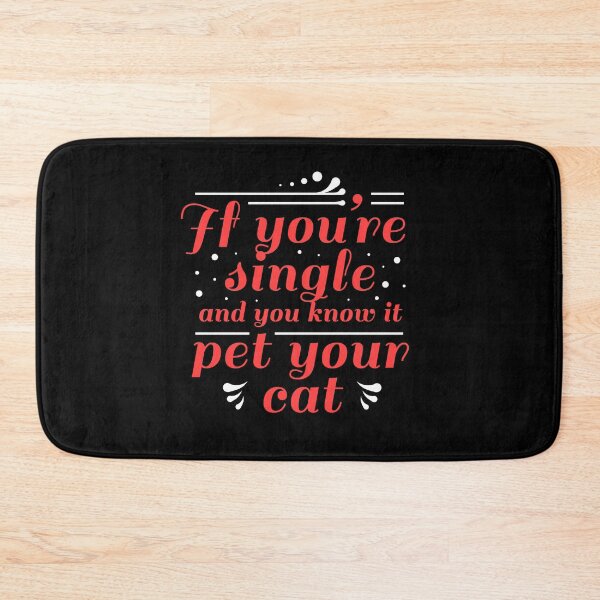 Item preview, Single Humor Cat Person  Cute Relationship Status Quote designed and sold by sillyquestions.