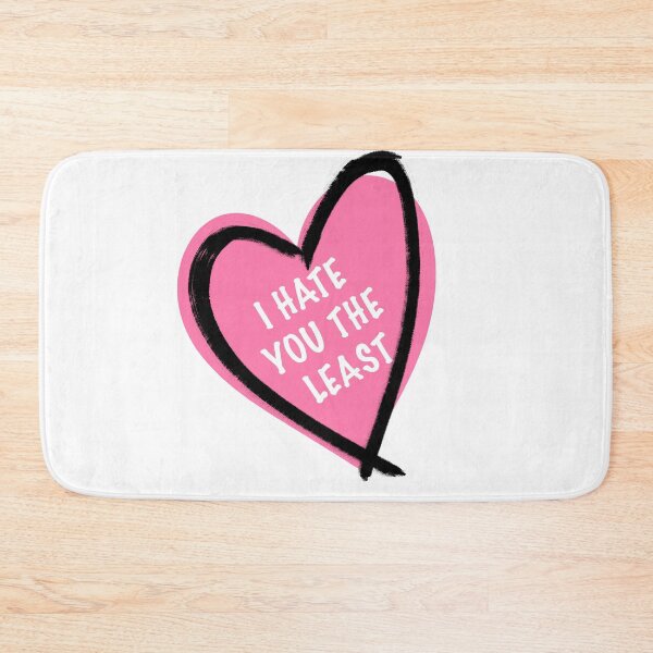 Item preview, I Hate You The Least designed and sold by Davenport-Art.