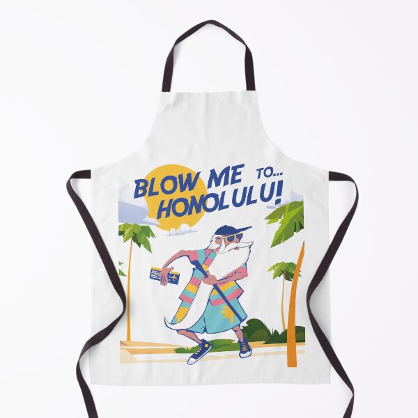 Item preview, BLOW ME TO... HONOLULU! designed and sold by graziellostesso.
