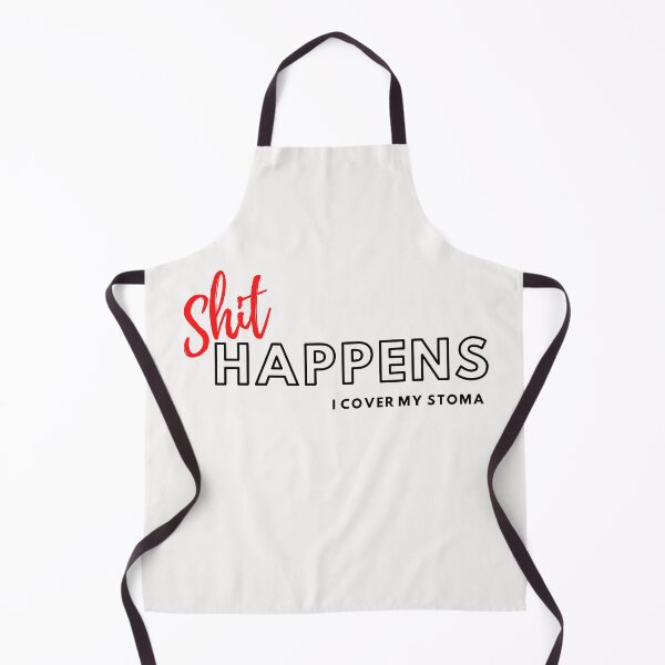Item preview, Shit happens I cover my Stoma designed and sold by TheOrificeFlow.