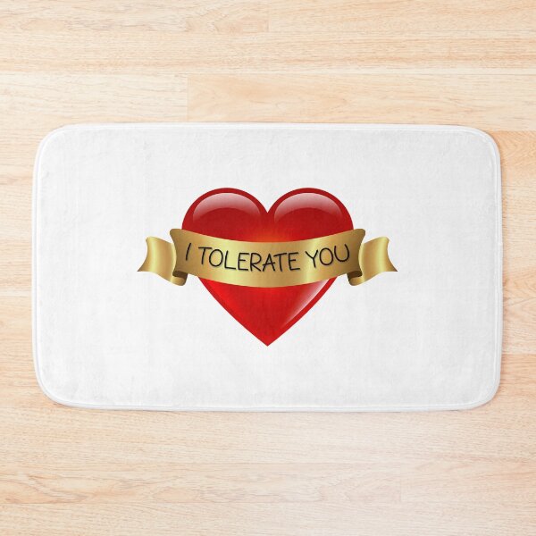 Item preview, I Tolerate You designed and sold by Davenport-Art.