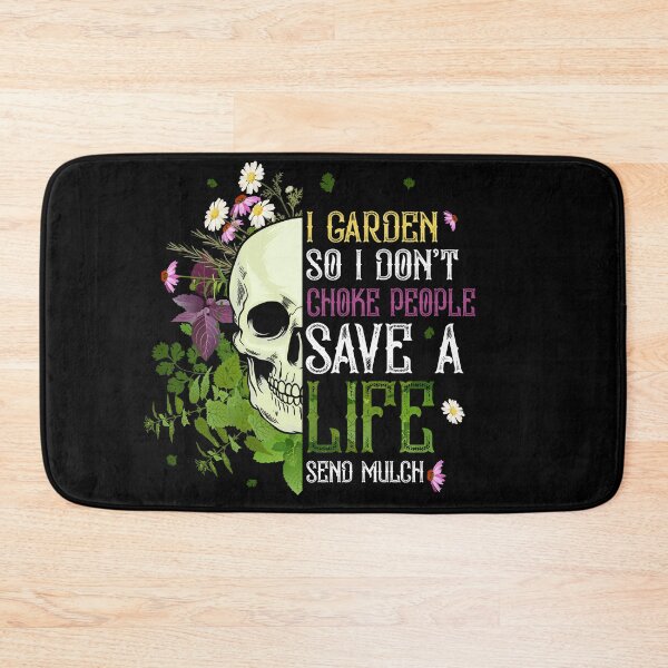 Item preview, I Garden So I Don’t Choke People Save A Life Send Mulch designed and sold by cartbool.