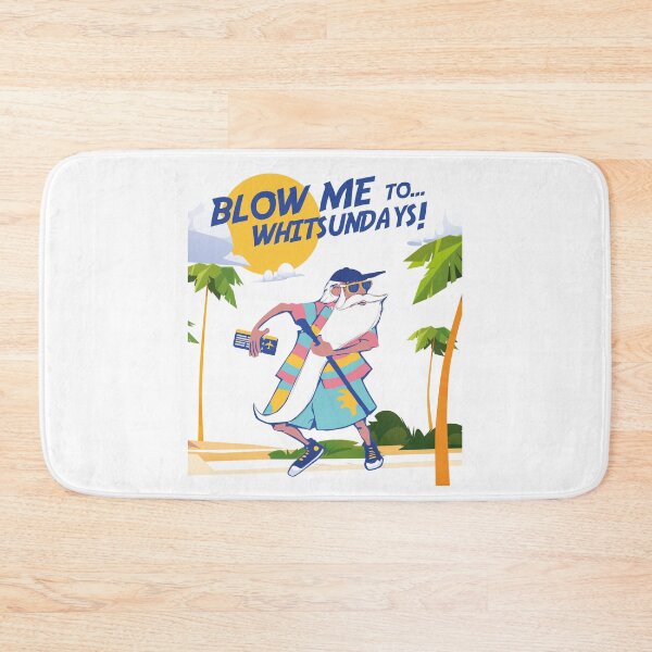 Item preview, BLOW ME TO... WHITSUNDAYS! designed and sold by graziellostesso.