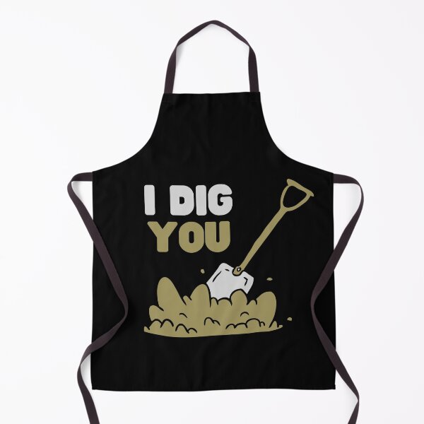 Item preview, I Dig You Love Hate For Your Loved One Sarcasm designed and sold by WarmlyGreetings.