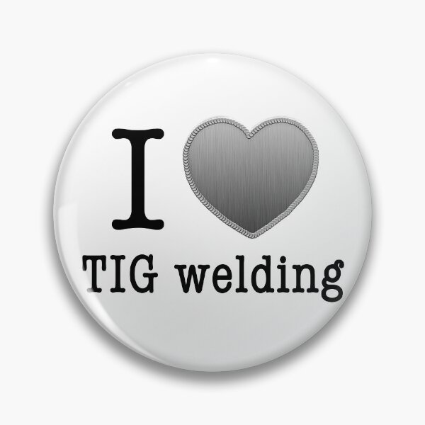 Item preview, I love Tig Welding designed and sold by CoolCarVideos.