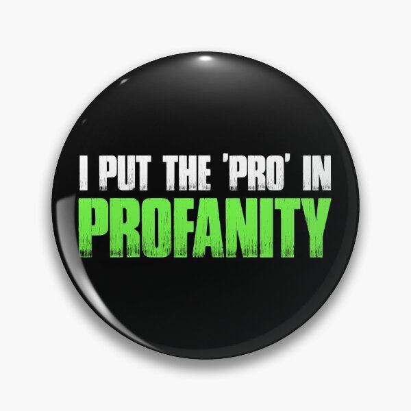 Item preview, Funny Profanity Profanities Bad Language Swearing Cursing Design designed and sold by JackCurtis1991.