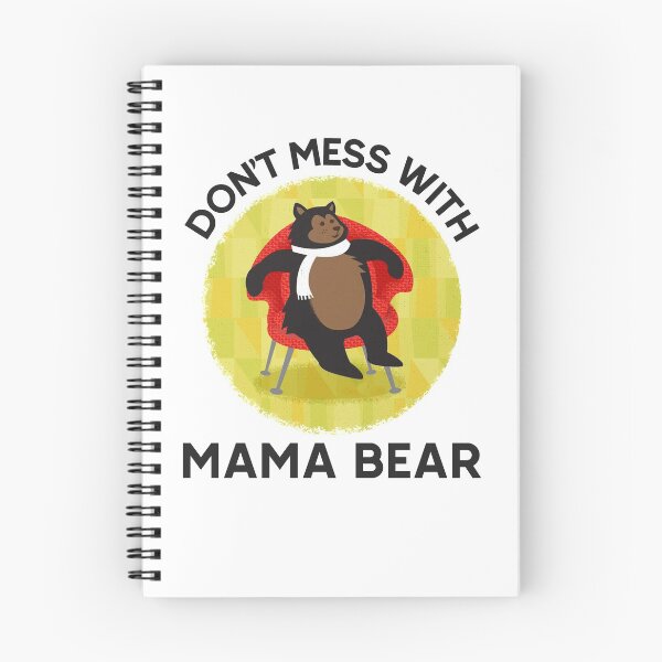 Item preview, Womens Dont Mess With Mama Bear -Funny Best Gift Idea Mothers Day Birthday designed and sold by NDTStore.