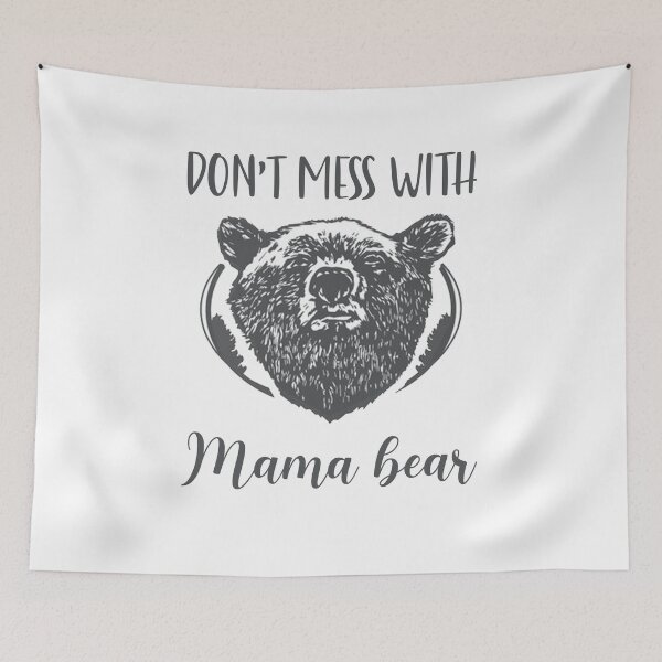 Item preview, Womens Dont Mess With Mama Bear - Funny Best Gift Ideas Mothers Day Birthday designed and sold by NDTStore.