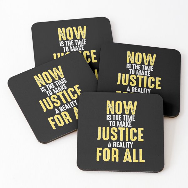 Item preview, Now Is The Time To Make Justice A Reality For All designed and sold by rayla1424.