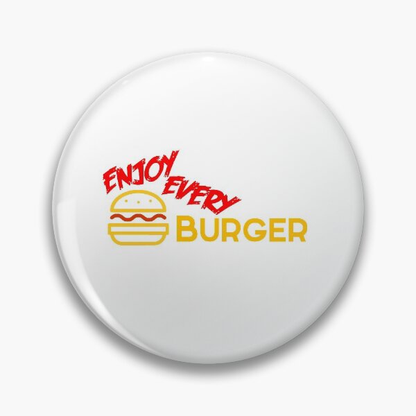 Item preview, Enjoy every burger black text designed and sold by wiggy38.