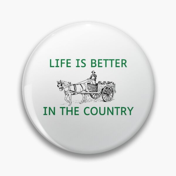 Item preview, Life Is Better In The Country designed and sold by Hyper-Store.