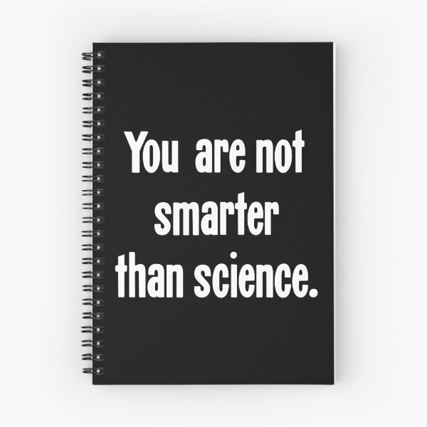 Item preview, You Are Not Smarter Than Science designed and sold by Good-Looking Corpse.