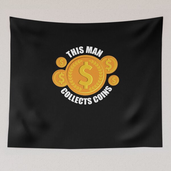 Item preview, Coin Collector This man collects coins designed and sold by ElBeDesigns.