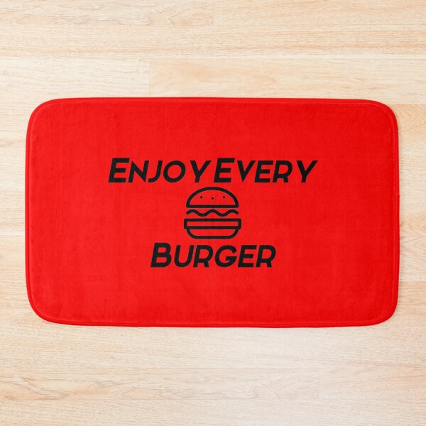Item preview, Enjoy every burger black text designed and sold by wiggy38.