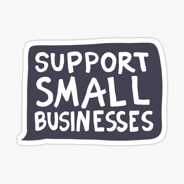 Item preview, Support Small Businesses Black  designed and sold by illhustration.