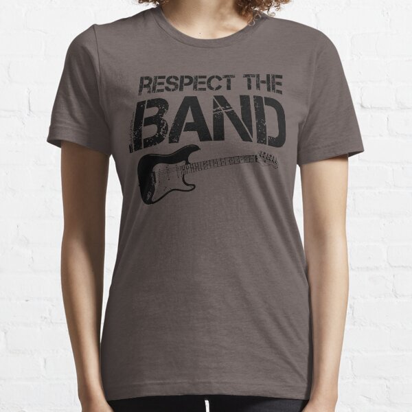Respect The Band - Electric Guitar (Black Lettering) Essential T-Shirt