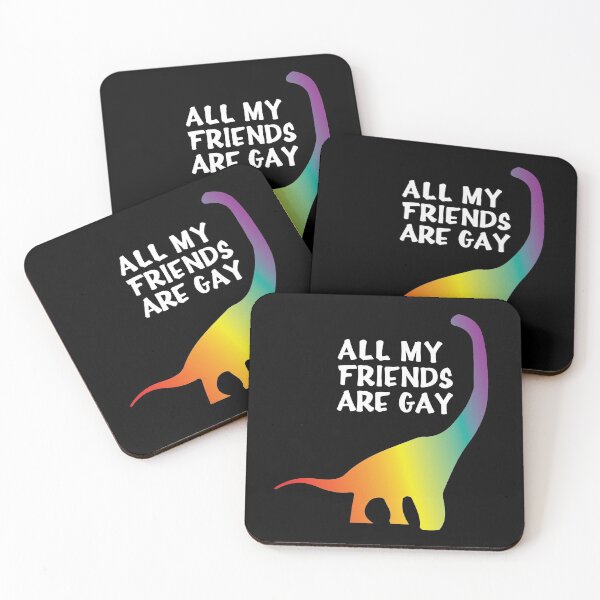 Item preview, All my friends are gay designed and sold by NickiPost.