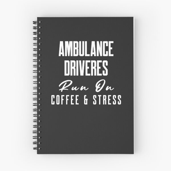 Item preview, Funny Ambulance Drivers Fueled By Coffee & Stress - Paramedic EMT Gift designed and sold by EricJP.