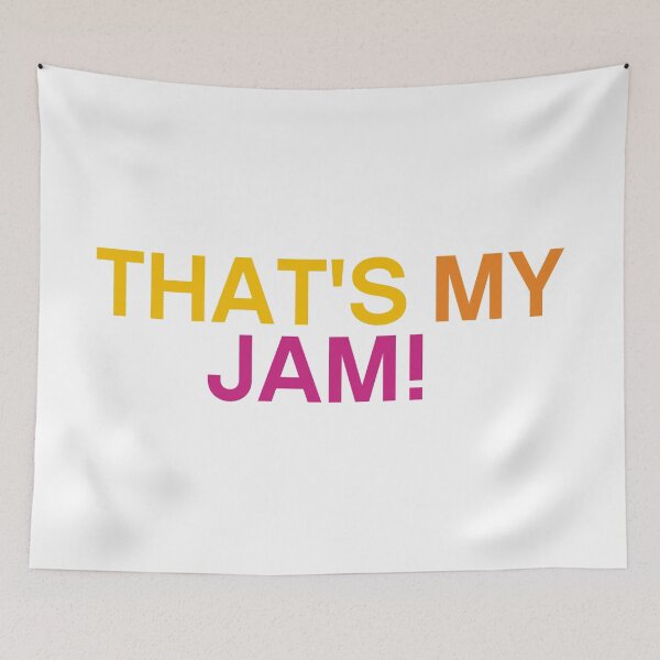 Item preview, Thats my jam! designed and sold by RafaTakami.