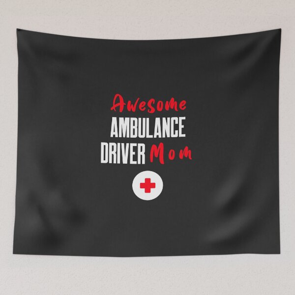 Item preview, Funny Awesome Ambulance Driver Mom - Paramedic EMT Gift designed and sold by EricJP.