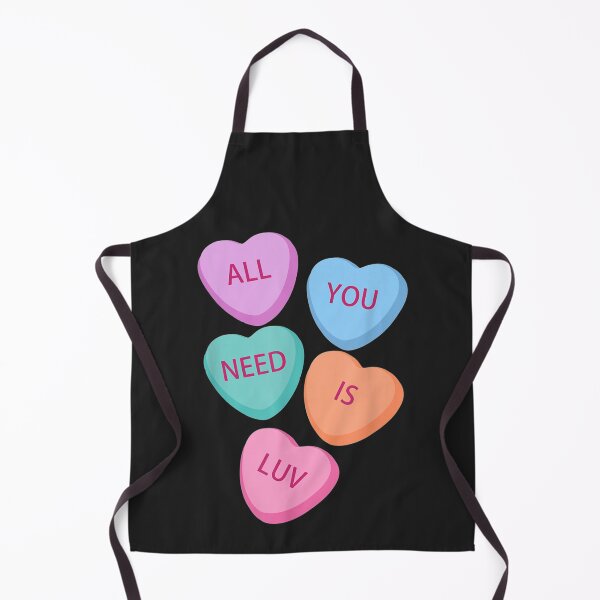 Item preview, All You Need Is Luv Hearts Candy Love Valentine designed and sold by josephvinson689.
