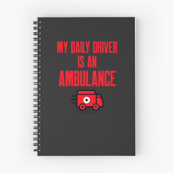 Item preview, Funny My Daily Driver Is An Ambulance - Ambulance Driver EMT Gift designed and sold by EricJP.