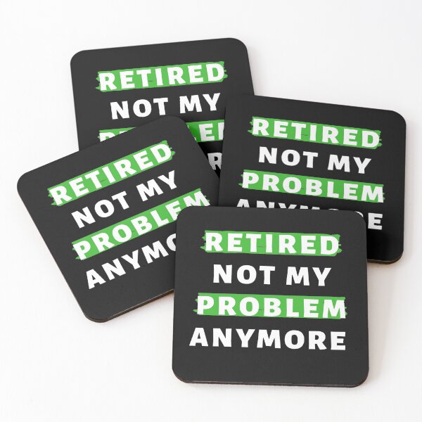 Item preview, Retired Not My Problem AnyMore In White designed and sold by Indra Agrawal.