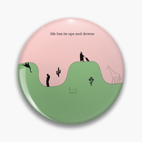 Item preview, life has its ups and downs designed and sold by natural-neutral.