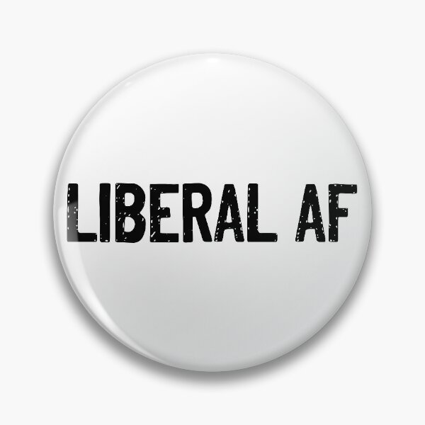 Item preview, Liberal AF Democratic Liberals designed and sold by Sour Soul.