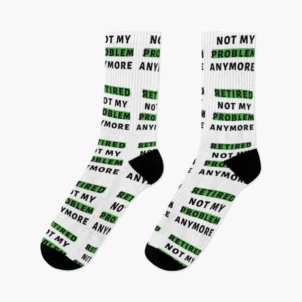Item preview, Retired Not My Problem AnyMore In Black designed and sold by Indra Agrawal.