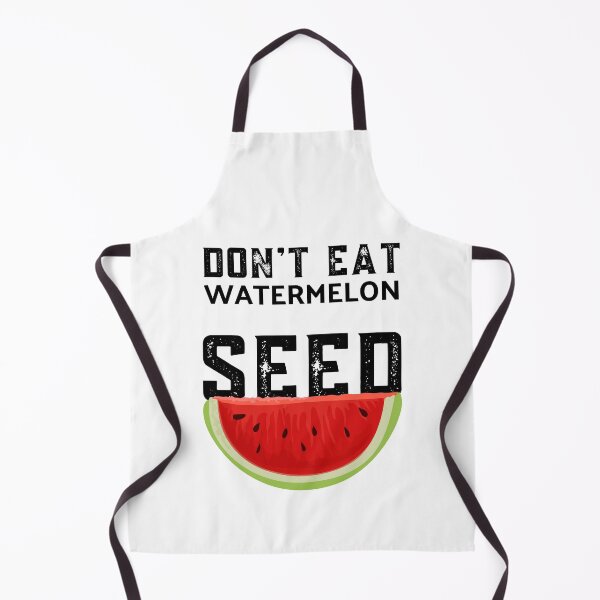 Item preview, Don't Eat Watermelon Seed designed and sold by ReichBourne.