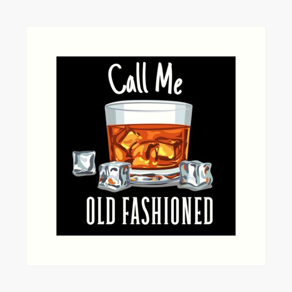 Item preview, Call Me Old Fashioned designed and sold by ds-4.