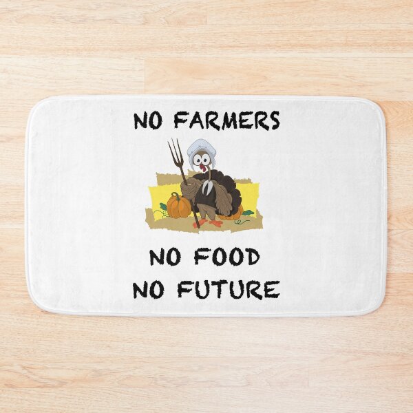 Item preview, No Farmers No Food No Future designed and sold by Rui Valverde.