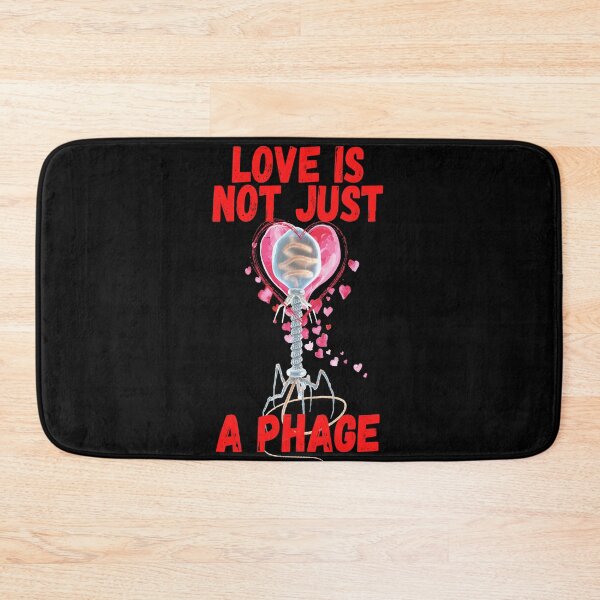 Item preview, LOVE IS NOT JUST A PHAGE FUNNY BACTERIOPHAGE MEDICAL LABORATORY SCIENTIST  designed and sold by Hippiesole.