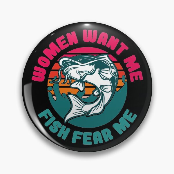 Item preview, Women Want Me Fish Fear Me designed and sold by justjonboy.