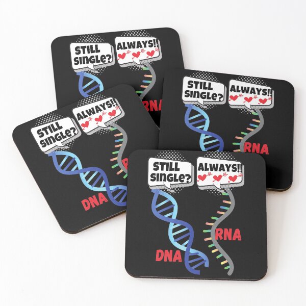 Item preview, STILL SINGLE? DNA ALWAYS RNA FUNNY MEDICAL LABORATORY SCIENTIST  designed and sold by Hippiesole.